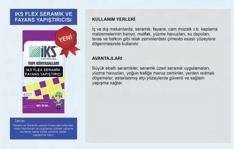 IKS FLEX SERAMİK VE FAYANS YAPIŞTIRICISI